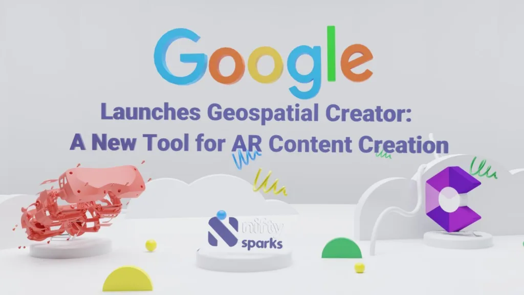 Euphoria XR Google’s Geospatial Creator