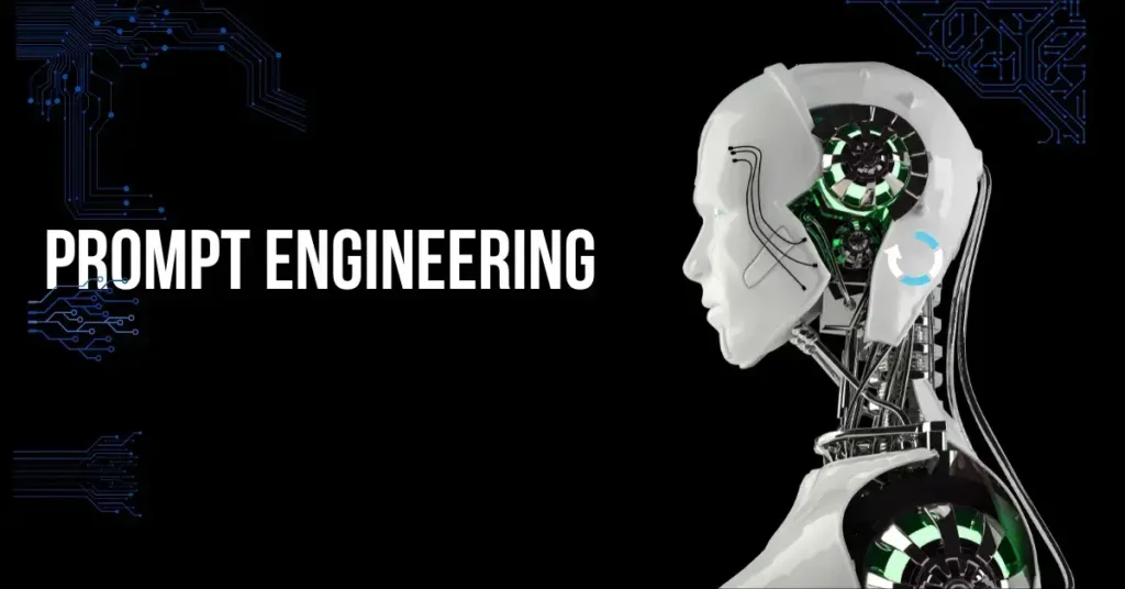What is a Prompt Engineer? Prompt Engineering Guide - Euphoria XR