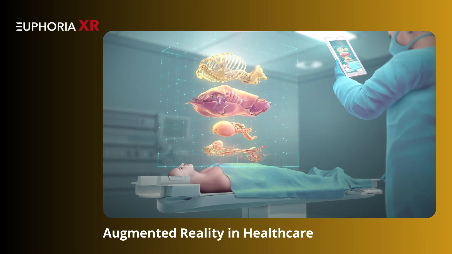 Augmented Reality AR in Healthcare & Fitness - Euphoria XR
