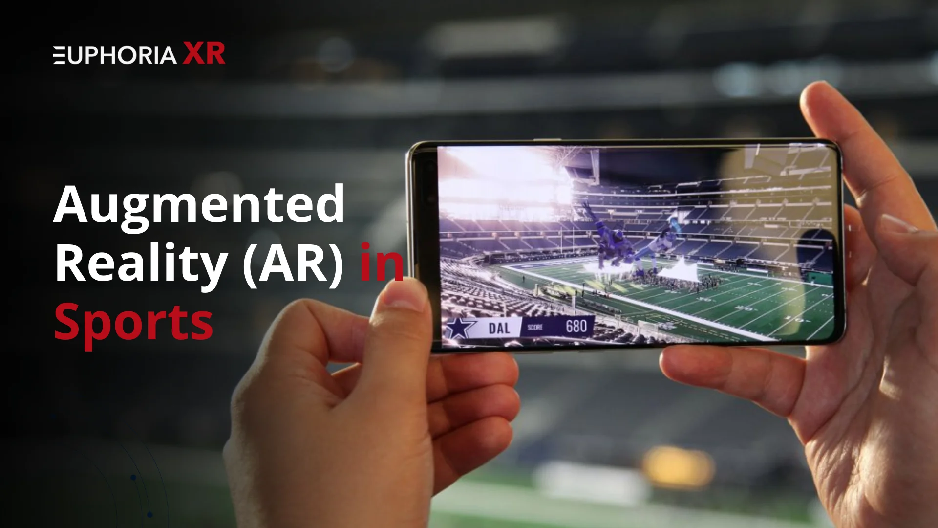 Augmented Reality (AR) in Sports: How AR Is Changing the Game