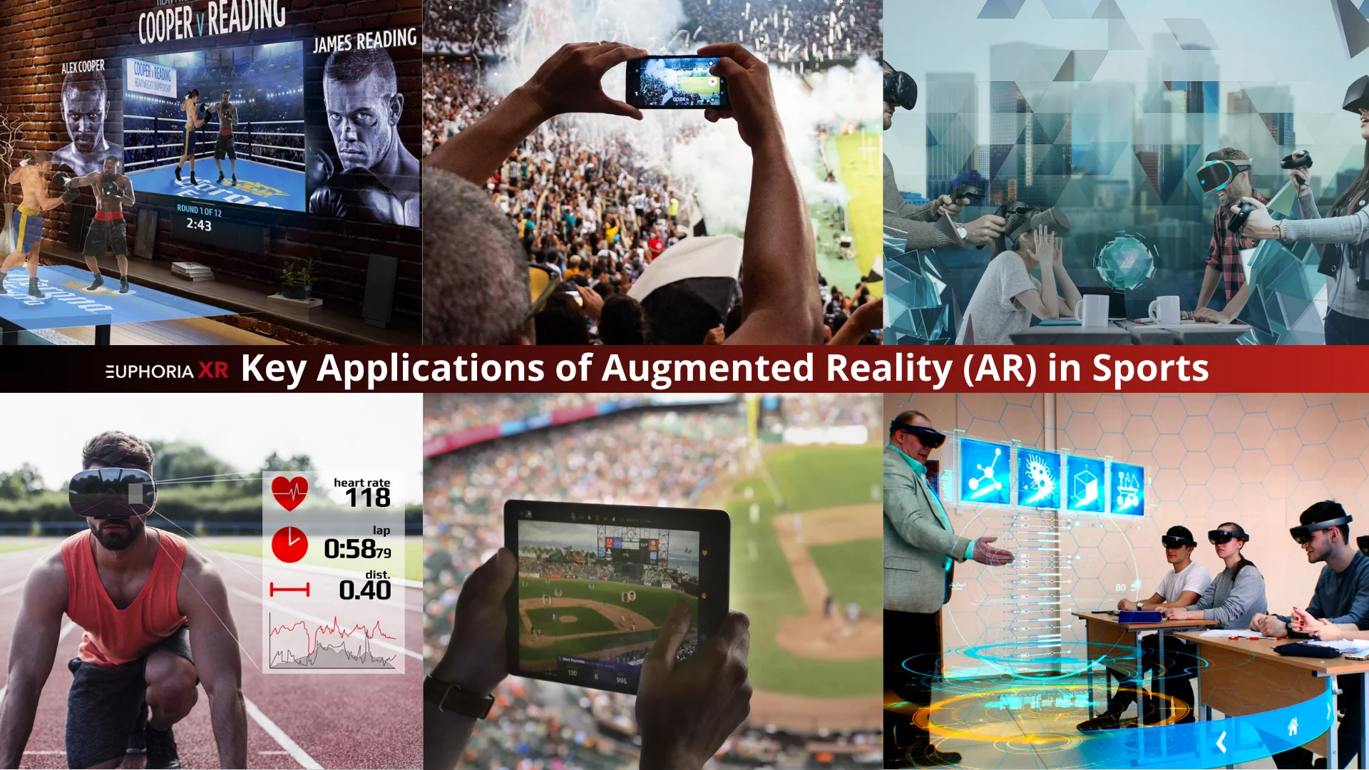 Key Applications of Augmented Reality in Sports - Euphoria XR