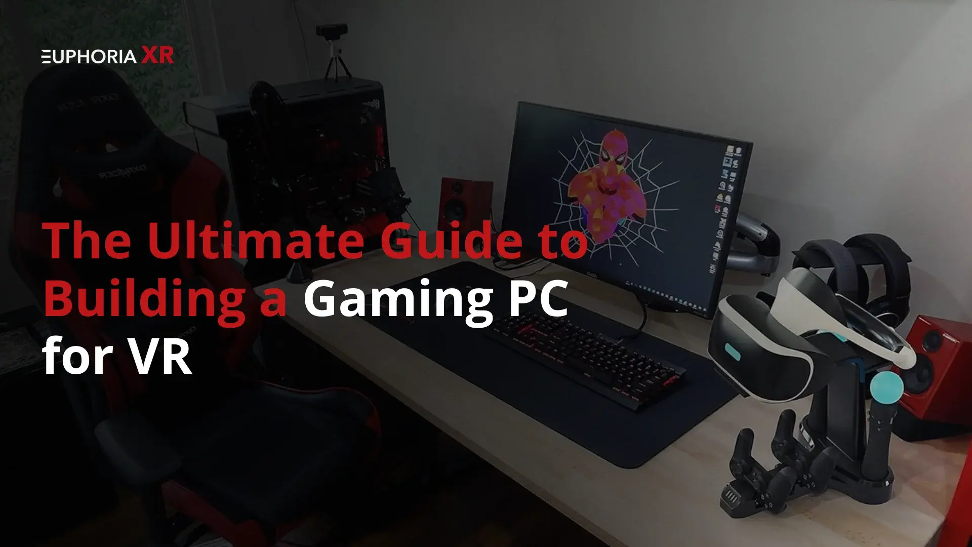 The Ultimate Guide to Building a Gaming PC for VR