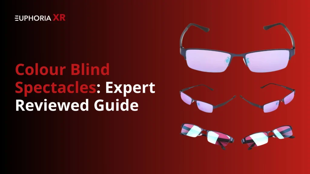 Colour Blind Spectacles: Expert-Reviewed Guide to Benefits, Uses, and Effectiveness