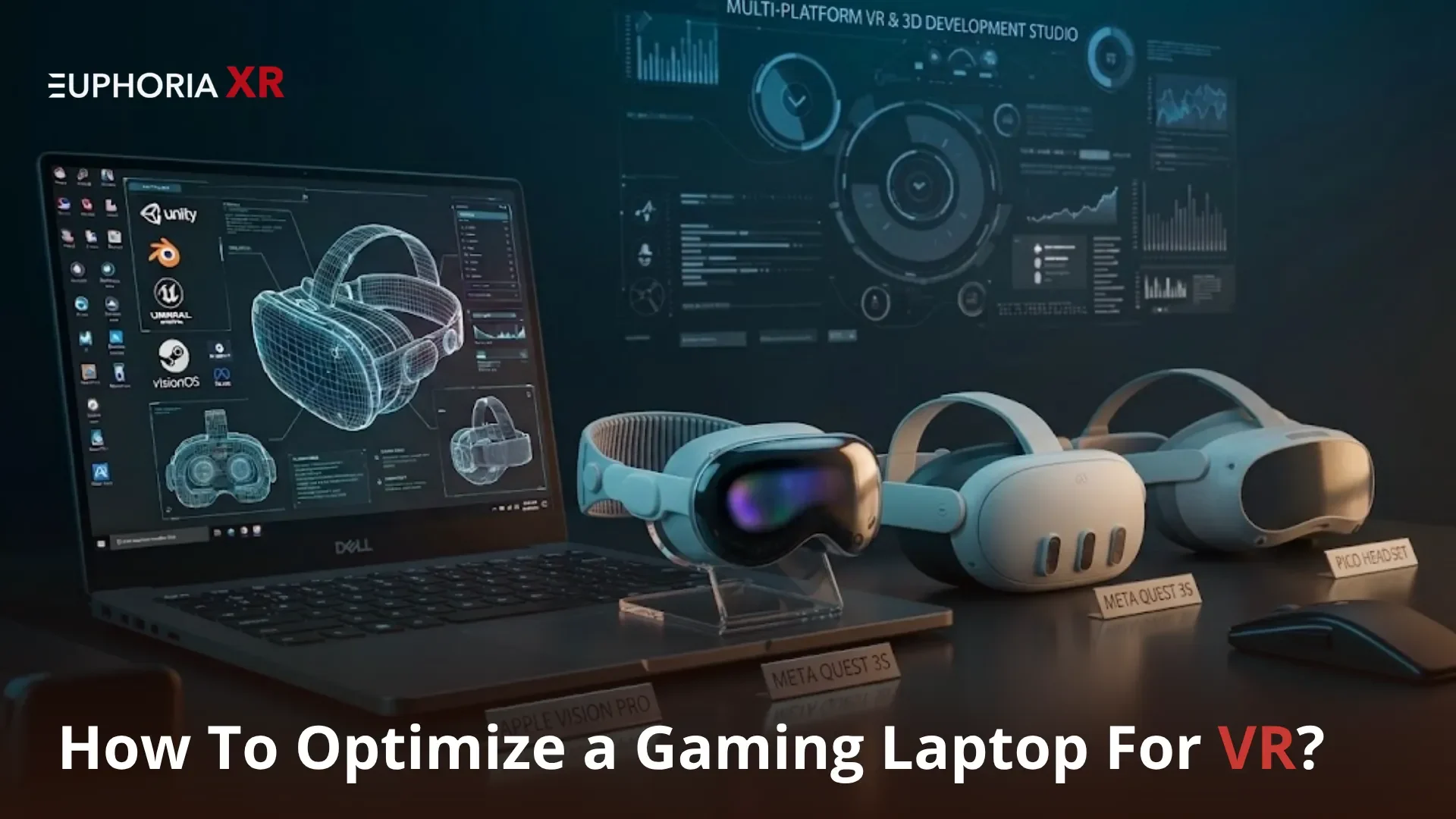 How To Optimize a Gaming Laptop For VR (Virtual Reality) - Euphoria XR